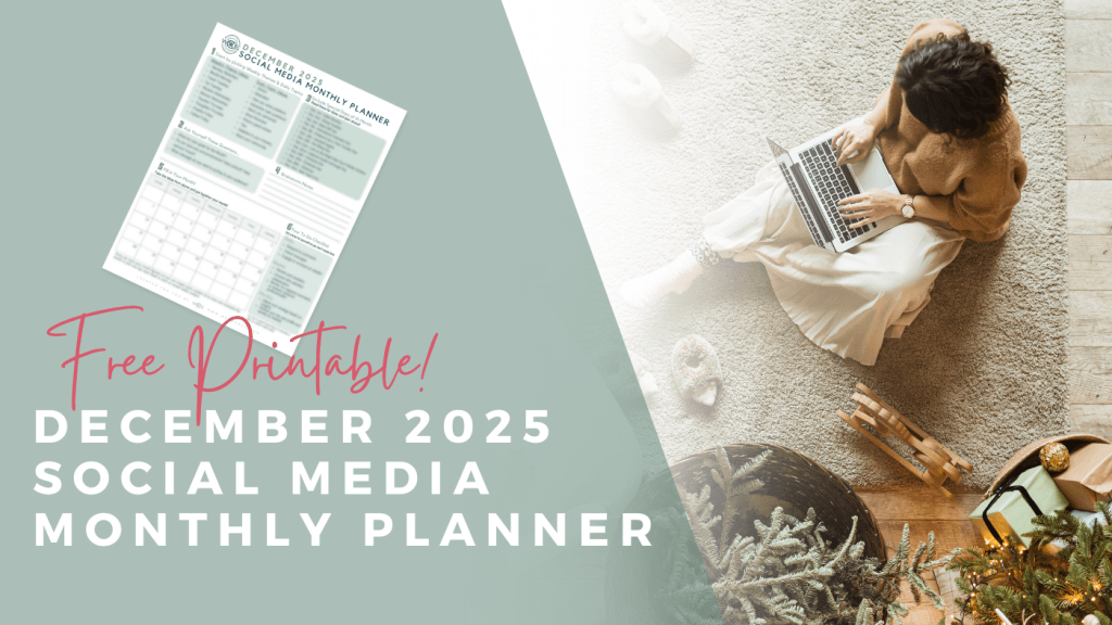 Simplify Your Socials: December 2025 Free Social Media Monthly&nbsp;Planner